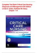 Complete Test Bank Critical Care NursingDiagnosis and Management 9th Edition  Linda D&period; Urden&comma; Kathleen M&period; Stacy Chapter 1-41
