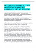 MEDSURG RESPIRATORY &lpar;200&plus; QUESTIOMEDSURG RESPIRATORY &lpar;200&plus; QUESTIONS&rpar; ANSWERED CORRECTLY SET TO SCORE A&plus; NS&rpar; ANSWERED CORRECTLY SET TO SCORE A&plus; 