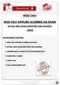 WGU C957 APPLIED ALGEBRA OA EXAM 2025 &vert; ACTUAL REAL EXAM QUESTIONS AND ANSWERS WITH STUDY GUIDE &vert; VERIFIED AND ACCURATE FOR GUARANTEED PASS &vert; GRADED A