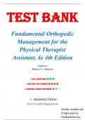 Test Bank - Fundamental Orthopedic Management for the Physical Therapist Assistant&comma; 4th Edition &lpar;Manske&comma; 2016&rpar;&comma; Chapter 1-29 &vert; All Chapters