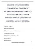 WINDOWS OPERATING SYSTEM  FUNDAMENTALS EXAM NEWEST  ACTUAL EXAM 2 VERSIONS COMPLETE  350 QUESTIONS AND CORRECT  DETAILED ANSWERS &lpar;100&percnt; VERIFIED  ANSWERS&rpar; &vert; ALREADY GRADED A&plus;