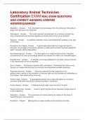 Laboratory Animal Technician Certification EXAM REAL EXAM QUESTIONS AND CORRECT ANSWERS &lpar;VERIFIED ANSWERS&rpar;&vert;AGRADE