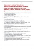 Laboratory Animal Technician certification EXAM NEWEST 2025 COMPLETE EXAM QUESTIONS AND CORRECT DETAILED ANSWERS &lpar;VERIFIED ANSWERS&rpar; &vert;ALREADY GRADED A&plus;