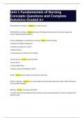 Unit 1 Fundamentals of Nursing Concepts Questions and Complete Solutions Graded A&plus;&period;