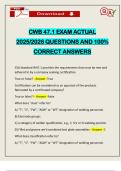 CWB 47&period;1 EXAM ACTUAL 2025&sol;2026 QUESTIONS AND 100&percnt; CORRECT ANSWERS