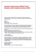 Geriatric Assessments NBCOT Exam Question with complete solutions 2025&period;
