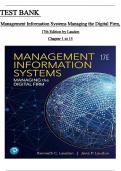 TEST BANK for Management Information Systems Managing the Digital Firm&comma; 17th Edition By Laudon Kenneth & Laudon Jane&period; &lpar;Complete Chapters 1-15&rpar; LATEST VERIFIED  ISBN&colon;9789702605287