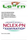  NCLEX PN ARCHER REVIEW TEST BANK STUDY GUIDE &sol; 650&plus; QUESTIONS & ANSWERS WITH COMPLETE RATIONALES &sol; 2025 