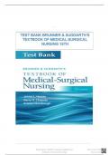 TEST BANK BRUNNER & SUDDARTH&rsquo;S TEXTBOOK OF MEDICAL-SURGICAL NURSING 15TH Edition&period; 2025&vert;26&vert; ultimate guide graded A&plus;&vert;verified by experts&excl;&excl;&excl;
