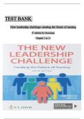 TEST BANK NEW LEADERSHIP CHALLENGE CREATING THE FUTURE OF NURSING 6TH GROSSMAN ALL 11 CHAPTERS COVERED AND VERIFIED 