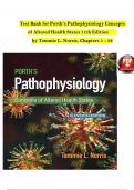 TEST BANK For Porth-s Pathophysiology Concepts of Altered Health States 11th Edition