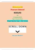 Official summer 2024 Pearson Edexcel 8GE0&sol;02 GCE In Geography &lpar;8GE0&rpar; Paper 2&colon; Dynamic Places Merged Question Paper &plus; Mark Scheme