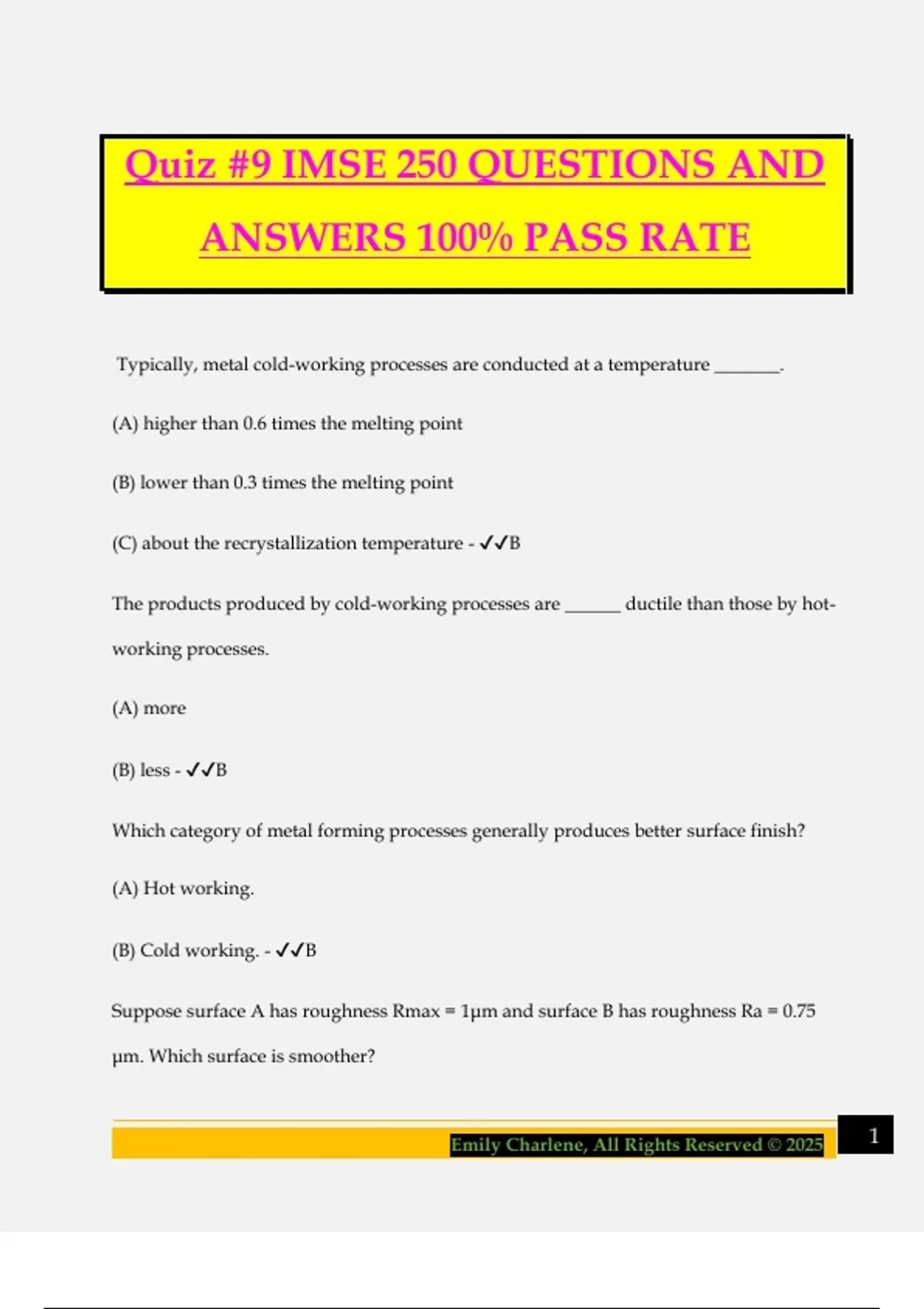 Questions Answers Rates Quiz #9 IMSE 250 QUESTIONS AND ANSWERS 100% PASS RATE - IMSE 250 ...