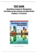 Test bank for Quantitative Analysis for Management  14th Edition by Barry Render and Ralph M Stair  Chapters 1-15 Covered