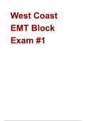 West Coast EMT Block Exam &num;1 &lpar;Latest 2024&sol; 2025 Update&rpar; Questions and Verified Answers&vert; 100&percnt; Correct&vert; Grade A&plus;