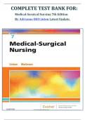       COMPLETE TEST BANK FOR&colon; Medical-Surgical Nursing 7th Edition By Adrianne Dill Linton Latest Update&period;