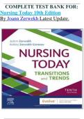 COMPLETE TEST BANK FOR&colon; Nursing Today 10th Edition By Joann Zerwekh Latest Update&period;