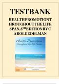 TEST BANK HEALTH PROMOTION THROUGH OUT THE LIFE SPAN&comma;8 THEDITION BY CAROLE EDELMAN