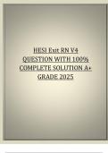 HESI Exit RN V4 QUESTION WITH 100&percnt; COMPLETE SOLUTION A&plus; GRADE 2025
