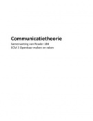 Samenvattingen teksten CMO4 en ECM3 (Communicatietheorie 1 & 2)