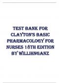 EST BANK FOR CLAYTON&rsquo;S BASIC PHARMACOLOGY FOR NURSES 18TH EDITION BY WILLIHNGANZ VERIFIED AND GRADED A&plus;&lpar;100&percnt; CORRECT&rpar;