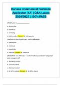 Kansas Commercial Pesticide Applicator &lpar;1A&rpar; &vert; Q&A Latest 2024&sol;2025 &vert; 100&percnt; PASS