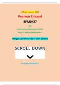 Official summer 2024 Pearson Edexcel 8FM0&sol;27 GCE In AS Further Mathematics &lpar;8FM0&rpar; Paper 27 Decision Mathematics 1 Merged Question Paper &plus; Mark Scheme