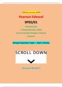 Official summer 2024 Pearson Edexcel 9PE0&sol;01 Advanced Level In Physical Education &lpar;9PE0&rpar; Paper 01 Scientific Principles of Physical Education Merged Question Paper &plus; Mark Scheme