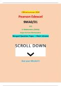 Official summer 2024 Pearson Edexcel 9MA0&sol;01 GCE In Mathematics &lpar;9MA0&rpar; Paper 01 Pure Mathematics Merged Question Paper &plus; Mark Scheme