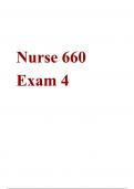 Nurse 660 Exam 4 Questions and Correct Answers&comma; latest 2024 &sol; 2025 update&comma; &lpar;Best for Exam Practice&rpar; &vert; Graded A&plus;