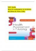 Test Bank Health Assessment in Nursing 6th edition by Weber&comma; kelly&period;
