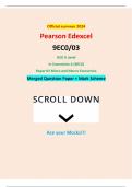 Official summer 2024 Pearson Edexcel 9EC0&sol;03 GCE A Level In Economics A &lpar;9EC0&rpar; Paper 03 Micro and Macro Economics Merged Question Paper &plus; Mark Scheme