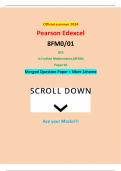 Official summer 2024 Pearson Edexcel 8FM0&sol;01 GCE In Further Mathematics &lpar;8FM0&rpar; Paper 01 Merged Question Paper &plus; Mark Scheme