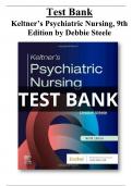 Keltner&rsquo;s Psychiatric Nursing&comma; 9th Edition Test Bank by Debbie Steele &vert;Chapter 1-36 &vert; All Chapters