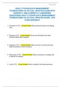WGU C175&sol;D426 DATA MANAGEMENT  FOUNDATIONS OA ACTUAL UPDATED EXAM WITH  EXPERTLY AND CORRECTLY ANSWERED  QUESTIONS&vert; WGU C175&sol;D426 DATA MANAGEMENT  FOUNDATIONS OA ACTUAL UPDATED EXAM &vert; ACE  YOUR GRADES&excl;&excl;&excl;