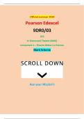 Official summer 2024 Pearson Edexcel 9DR0&sol;03 GCE In Drama and Theatre &lpar;9DR0&rpar; Component 3 &ndash; Theatre Makers in Practice Mark Scheme