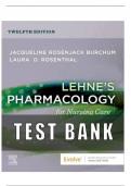 Test Bank Lehne-s Pharmacology for Nursing Care&comma; 12th Edition by Jacqueline Burchum