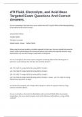 ATI Fluid&comma; Electrolyte&comma; and Acid-Base Targeted Exam Questions And Correct Answers&period;