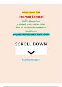 Official summer 2024 Pearson Edexcel 9BN0&sol;01 Advanced Level In Biology A Salters &ndash; Nuffield &lpar;9BN0&rpar; Paper 01&colon; The Natural Environment and Species Survive Merged Question Paper &plus; Mark Scheme