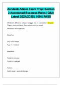 Zendesk Admin Exam Prep&colon; Section 2 Automated Business Rules &vert; Q&A Latest 2024&sol;2025 &vert; 100&percnt; PASS