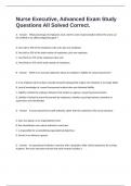 Nurse Executive&comma; Advanced Exam Study Questions All Solved Correct&period;