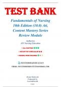 Test Bank for RN ATI Fundamentals &lpar;All Chapters 1-58 with Q&A&rpar;&sol; Fundamentals of Nursing 10th Edition &lpar;10&period;0&rpar; Ati&comma; Content Mastery Series Review Module