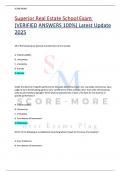Superior Real Estate School Exam  &lpar;VERIFIED ANSWERS 100&percnt;&rpar; Latest Update 2025