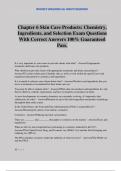 Chapter 6 Skin Care Products&colon; Chemistry&comma; Ingredients&comma; and Selection Exam Questions With Correct Answers 100&percnt; Guaranteed Pass&period;
