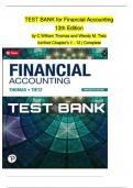TEST BANK for Financial Accounting 13th Edition by C William Thomas and Wendy M&period; Tietz Verified Chapter's 1 - 12 &vert; Complete &emsp;
