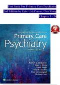 Primary Care Psychiatry&comma; 2nd Edition TEST BANK by Robert McCarron&comma; Glen Xiong&comma; Verified Chapters 1 - 26&comma; Complete Newest Version