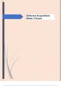 Defense Acquisition Week 3 Exam  Questions with 100&percnt; Correct Answers