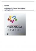 Testbank for introduction to Criminal Justice canada by Kelly Gorkoff&vert; Complete Guide A&plus;