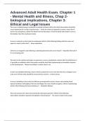 Advanced Adult Health Exam&period; Chapter 1 - Mental Health and Illness&comma; Chap 2- biological implications&comma; Chapter 3&colon; Ethical and Legal Issues