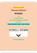 Official summer 2024 Pearson Edexcel 9CH0&sol;02 GCE In Chemistry &lpar;9CH0&rpar; Paper 02&colon; Advanced Organic and Physical Chemistry Merged Question Paper &plus; Mark Scheme